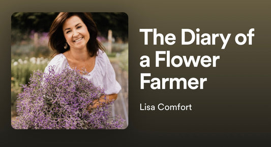 Introducing my Podcast - The Diary of a Flower Farmer